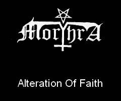 Morthra : Alteration of Faith